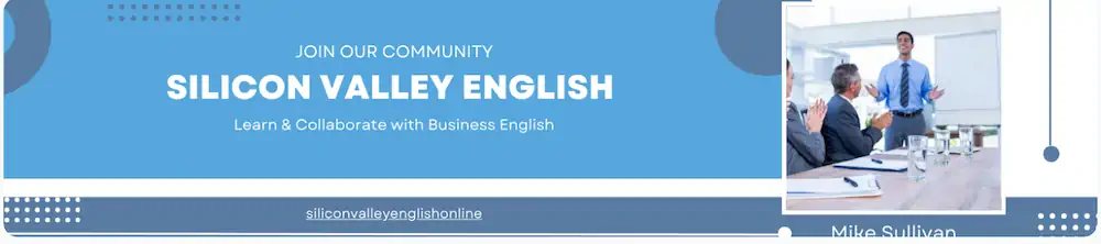 join our silicon valley English online community